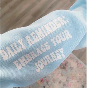 Daily reminder crewneck